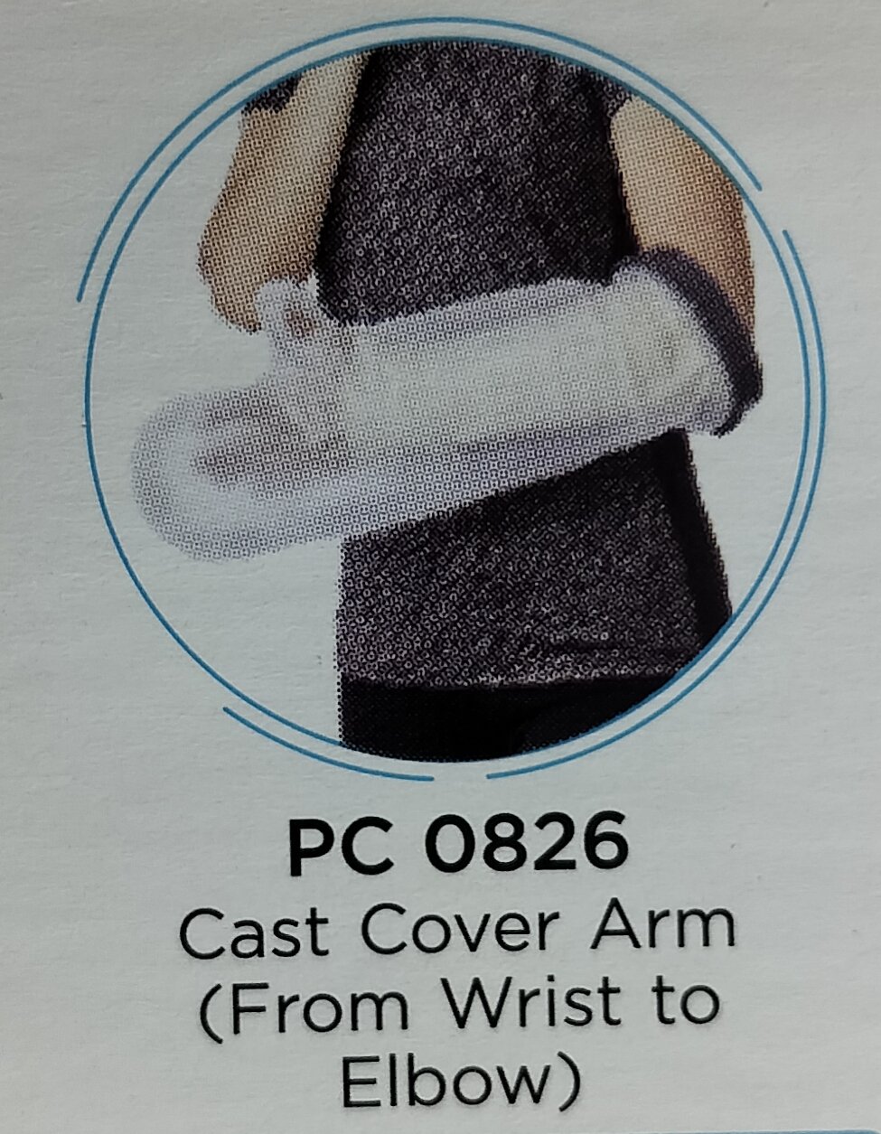 Cast Cover Arm (From wrist to Elbow) PC 0826